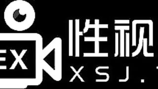 起点传媒 XSJ-024《让妻子蒙着眼被上》是兄弟就尽力 搞妻子射精液-坏坏